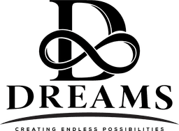 DREAMS — Creating Endless Possibilities